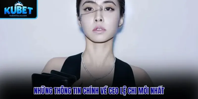 CEO Lệ Chi